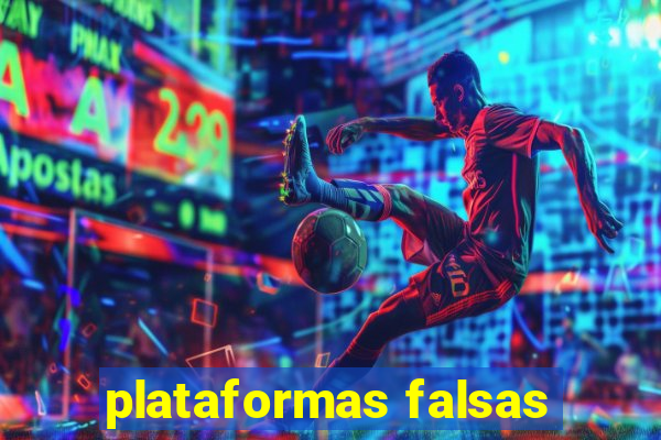 plataformas falsas